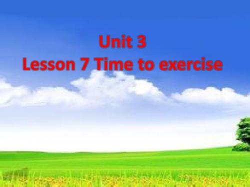 Unit 3 Lesson 7 Time to Exercise 课件3-优质公开课-北师大8上精品