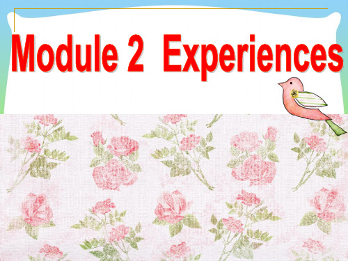 外研版八年级英语下册Module 2 Experiences Unit 1优质课课件.ppt