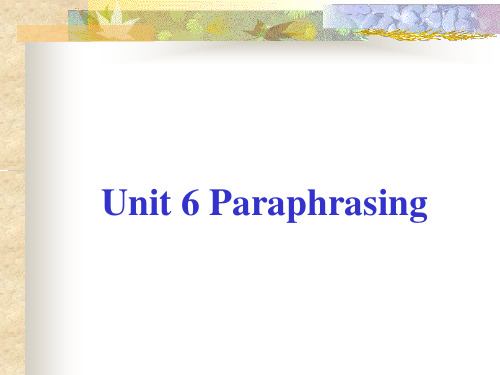 Unit 6 Paraphrasing