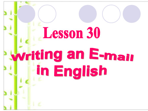 冀教七年级unit5 Lesson30：Writing an Email in English