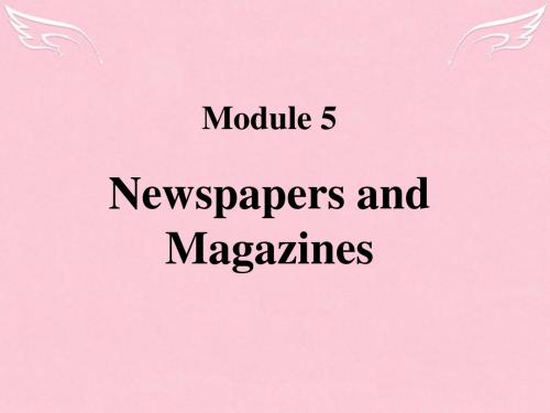 辽宁省沈阳市第二十一中学高中英语Module5News(精)