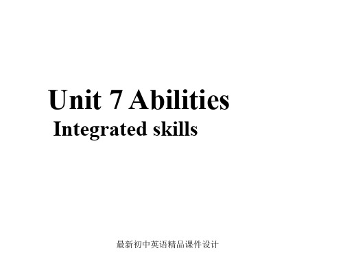 牛津译林初中英语七年级下册Unit 7 Abilities Integrated skills课件 