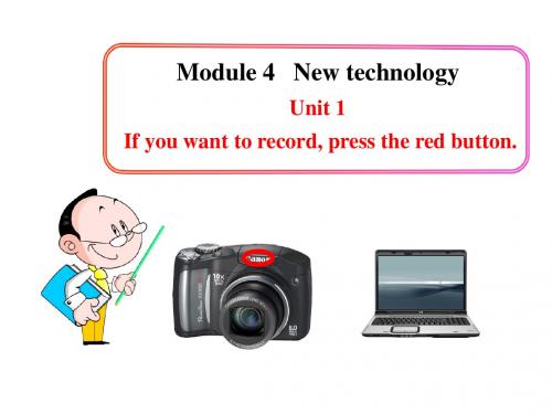 Module4 New technology Unit1教学课件(外研版八下)