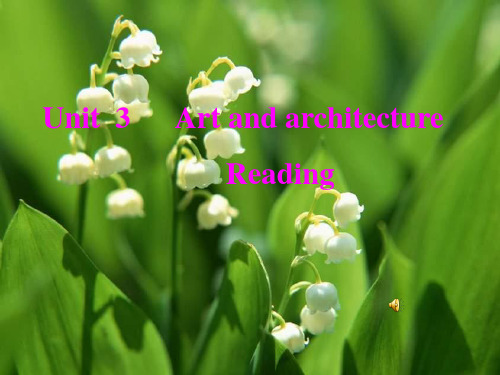 高二英语上册unit 3 reading精品PPT教学课件