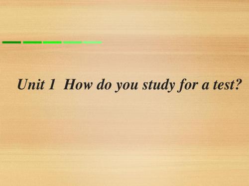 九年级英语How do you study for a test课件2