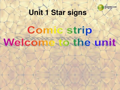 江苏省昆山市锦溪中学九年级英语上册 Unit 1 Star signs Welcome the unit课件 牛津版