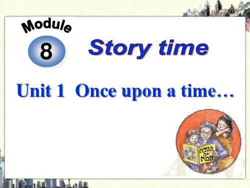 《Once upon a time》Story time PPT课件2-外研版七年级英语
