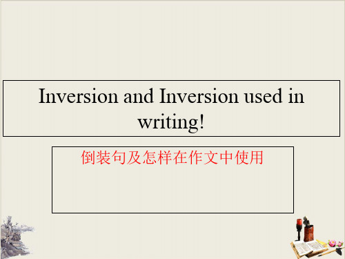 外研英语选修8Module7倒装句及怎样在作文中使用精品课件(共20张PPT)