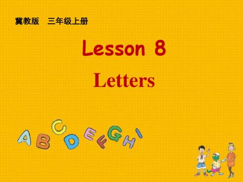 冀教版小学英语三年级上册Lesson 8 Letters  .PPT课件