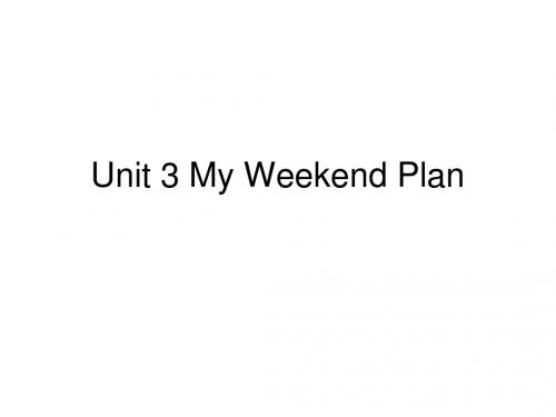 小学英语 六年级上 2014最新版PEP Unit3 my weekend plan