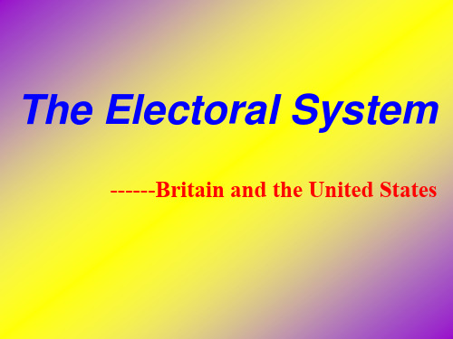 TheElectoralSystem英国与美国选举制