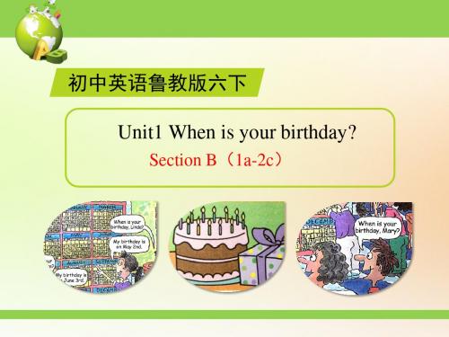 鲁教版五四制英语六年级下册Unit1 SectionB(1a-2c) 精品课件