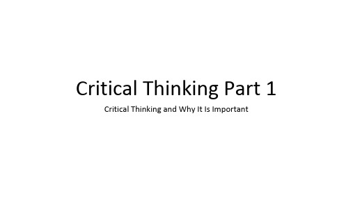 (精品)CriticalThinkingPartI-批判性思维