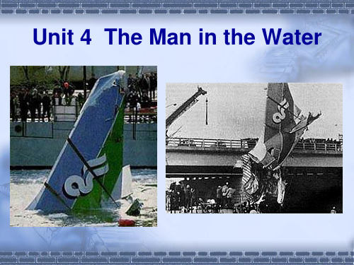 精读2,Unit 4 the_man_in_the_water