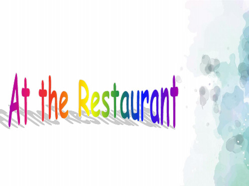 北师大版-英语-四年级下册-推荐 四年级下册Unit7 At the_restaurant课件1