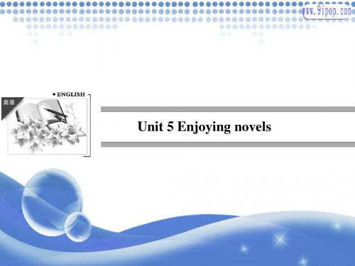 Unit 5 Enjoying novels Period 1 Warming Up,Pre reading & Reading课件 新人教版选修10