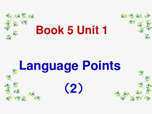 人教版高二英语必修五unit1 language points 课件(36张ppt)