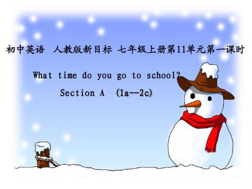 人教新目标版初中英语七年级上册 What time do you go to school_  PPT课件