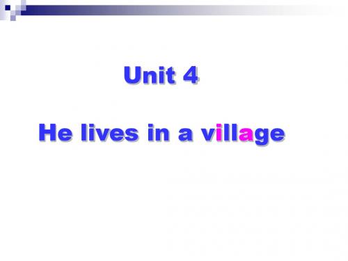 五年级英语下册unit4helivesinavillage(partb)课件陕旅版