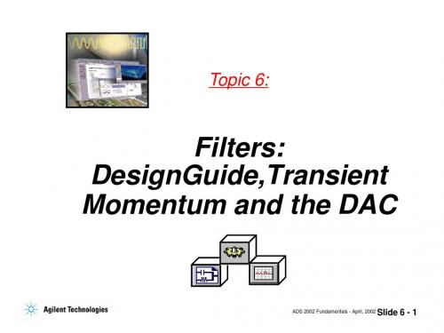 Filters DesignGuide,Transient Momentum and the DAC