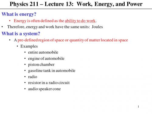 Physics 211–Lecture 13Work,Energy,and Power