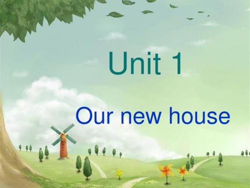 【陕旅版】英语四下：Unit 1 Our New House课件(3)
