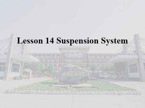 汽车系统构造英文版-Lesson14SuspensionSystem