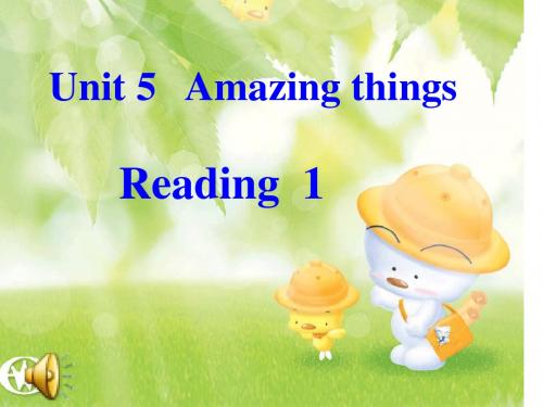 牛津译林版7B Unit5 Amazing things Reading课件(共25张PPT)