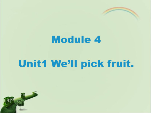外研版三年级英语下册Module4Unit1课件(一起点)