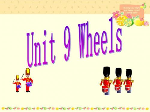 2018届高三英语一轮复习---Unit9 Wheels(北师大版必修3)教学课件 (共123张PPT)