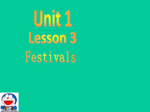 北师大英语必修1Unit 3 Lesson1  Festivals