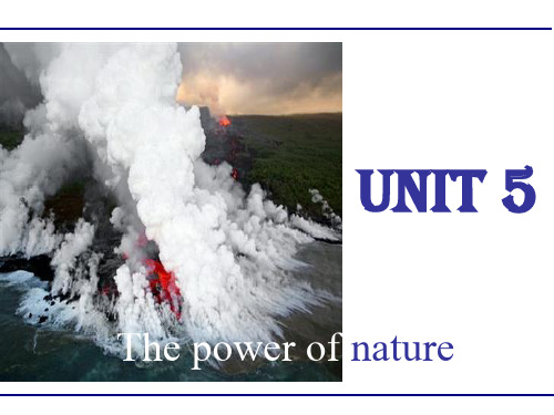 人教高中选修六 Unit5 The power of nature revision复习课课件(共1