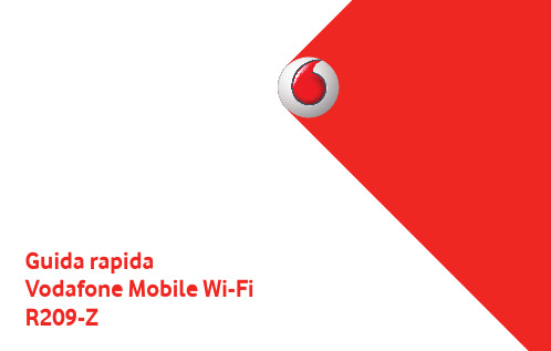 Vodafone Mobile Wi-Fi R209-Z 快速指南说明书