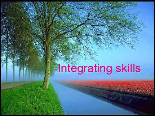 高二英语课件：高二英语下学期Unit 13 integrating skills