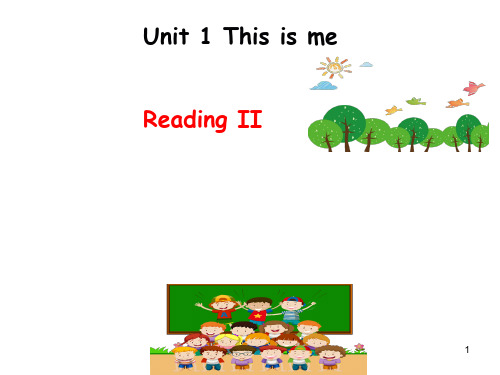 Unit1 This is me! Reading II课件牛津英语七年级上册