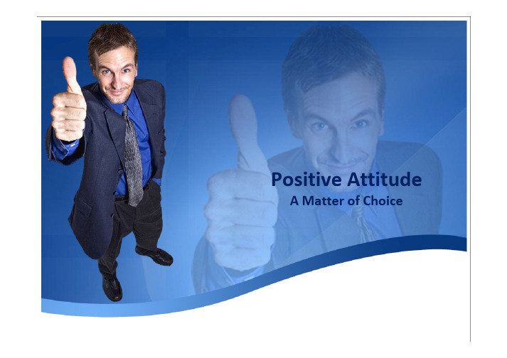 Positive Attitude