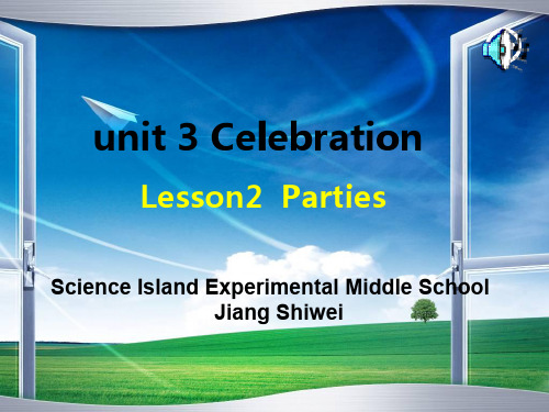 Unit3_lesson2_parties课件