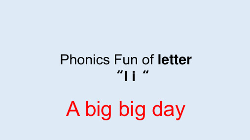 攀登英语字母Ii-A big big day课件