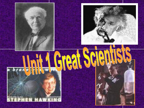 高中英语Unit1 Great Scientistsperiod1课件 新课标 人教版 必修5