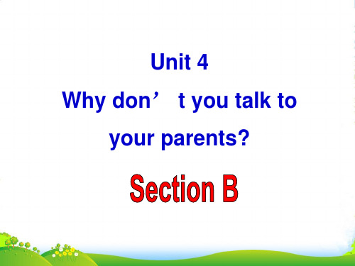 人教版八年级英语下册Unit4 Section B课件