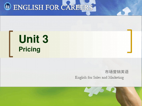 新职业英语市场营销英语Unit3 pricing文档可编辑修改