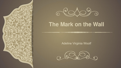 The mark on the wall