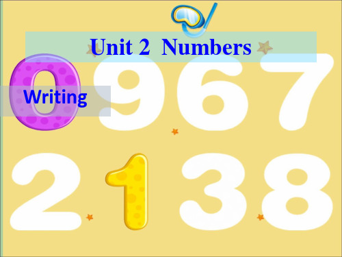 Unit 2  Numbers Writing 课件(共33张PPT)