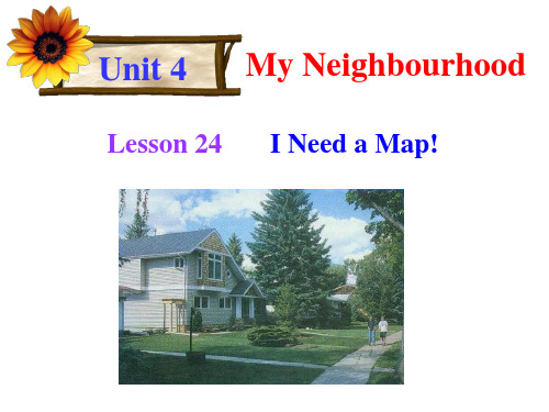 Unit4 My NeighbourhoodLesson24(共27张PPT) 