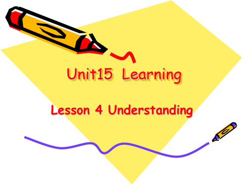 北师大版必修五 Unit15 Lesson 4 Understanding.ppt