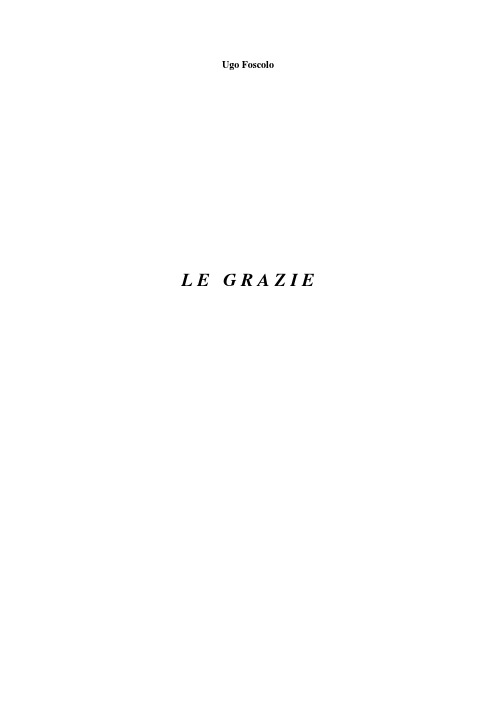 FoscoloNiccolòUgo-LeGrazie