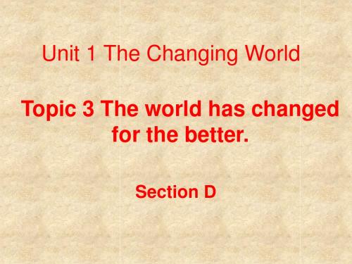 仁爱版九年级英语上册 Unit 1 Topic 3 Section D 课件