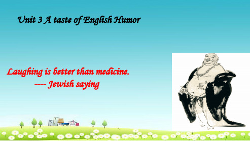 2018-2019人教版高中英语必修四Unit 3《A taste of English humour》ppt课件6