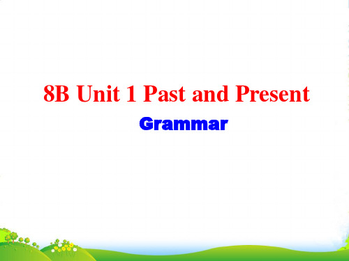 牛津译林版八年级英语下册unit 1 grammar优质课课件