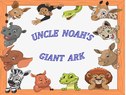 六年级分级阅读小学英语Uncle Noah's Giant Ark2优秀展示课